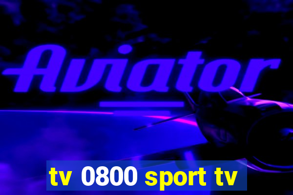 tv 0800 sport tv